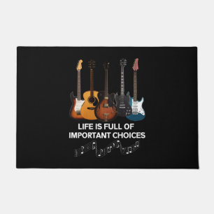 Paillasson La Vie Est Pleine De Choix Importants Guitar Lover