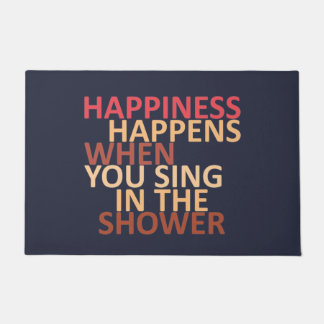 Paillasson Le bonheur se produit lorsque vous chantez sous la