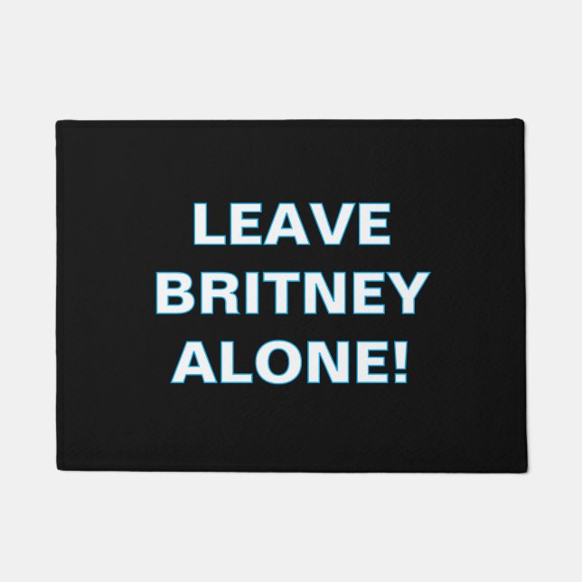 Paillasson ''Leave Britney Alone'' Doormat (Devant)