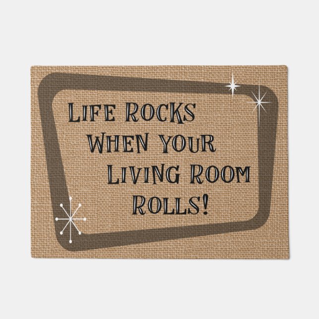Paillasson Life Rocks When Your Living Room Roule, RV (Devant)