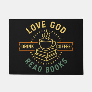 Paillasson Love God Drink Coffee Lire les livres Amateurs Vin