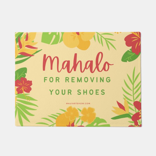 PAILLASSON MAHALO POUR RETIRER VOS CHAUSSURES - PORTE MAT RUG (Devant)