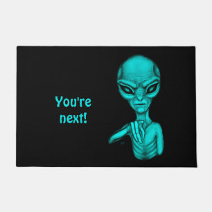 Paillasson Mauvais Alien, Tu es le prochain !