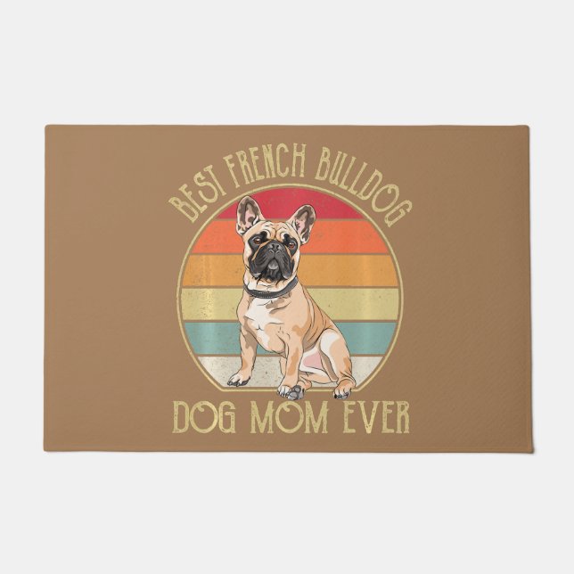 Paillasson meilleure mère de chien bulldog française jamais a (Devant)