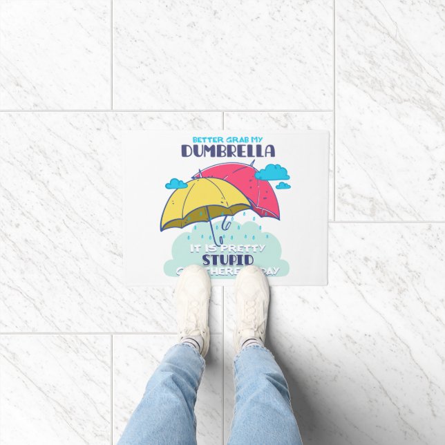 Paillasson Mieux Vaut Prendre Mon Parapluie C'Est Assez Stupi (Intérieur)