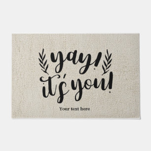 Paillasson Oui, c'est toi !