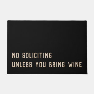 Paillasson Pas de sollicitation à moins d'apporter du vin drô