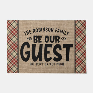 Paillasson Personnaliser le nom Soyez notre invité Ne vous at