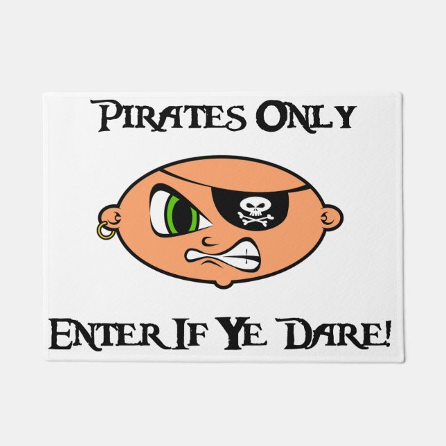 Paillasson Pirates seulement - Entrez Si Vous Osez! - Caricat (Devant)