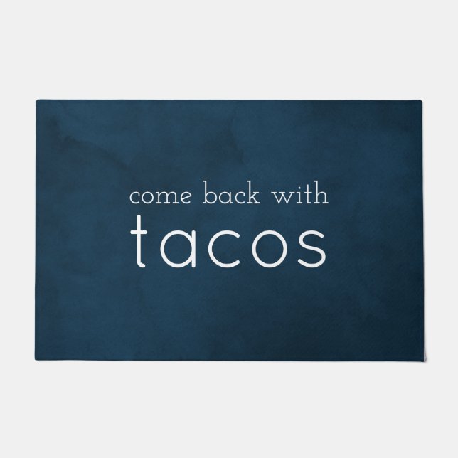 Paillasson Revenez avec Tacos Funny (Welcome Mat) Navy Blue (Devant)
