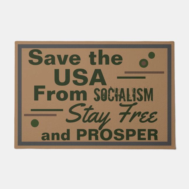 Paillasson Sauvez l'Amérique du socialisme restez libres et p (Devant)
