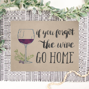 Paillasson Si vous avez oublié le vin, allez à la maison aqua