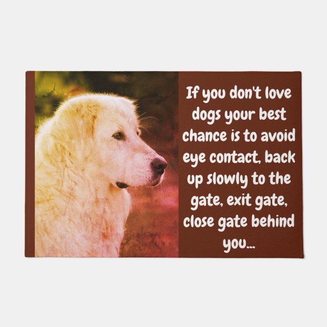 Paillasson Si vous n'aimez pas les chiens... (Devant)