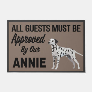 Paillasson Tous Les Clients Doivent Être Approuvés Par Annie,