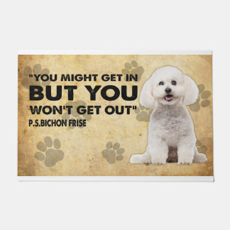 Paillasson Vous pouvez entrer mais vous ne sortez pas Bichon