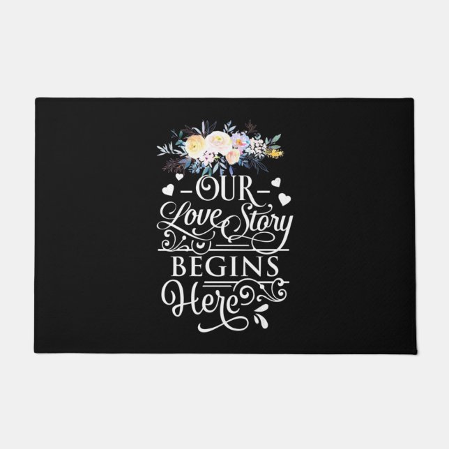 Paillasson Wedding Gifts | Our Love Story Begins Here (Devant)