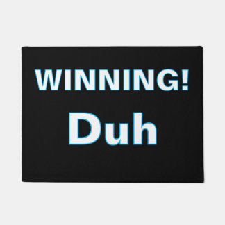 Paillasson ''Winning, Duh'' Doormat