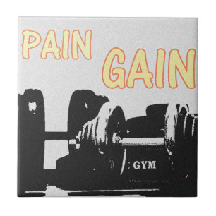 Pain and Gain Tile