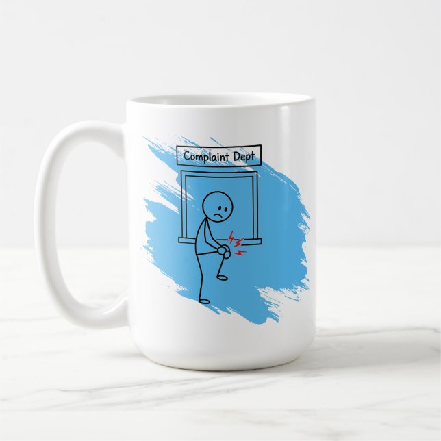 Pain Humour Complaint Custom Condition Coffee Mug (Left)