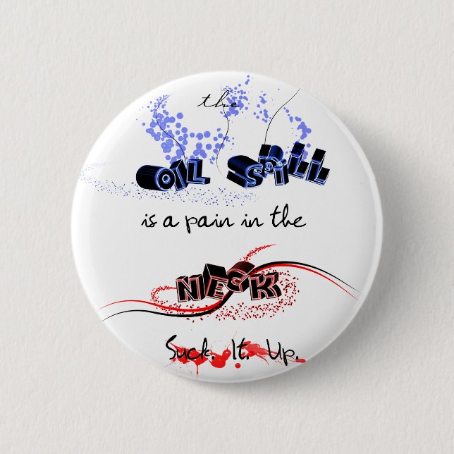 Pain in The Neck, Suck it Up Button (Front)