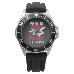 Pain Is Temporary Pride Is Forever Watch