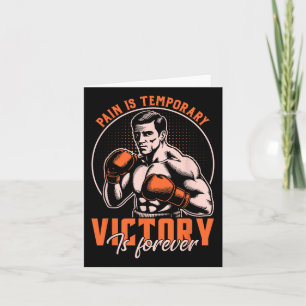 Pain Is Temporary Victory Is Forever  Card