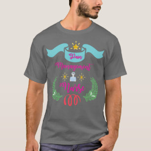 Pain Management Nurse 11 T-Shirt