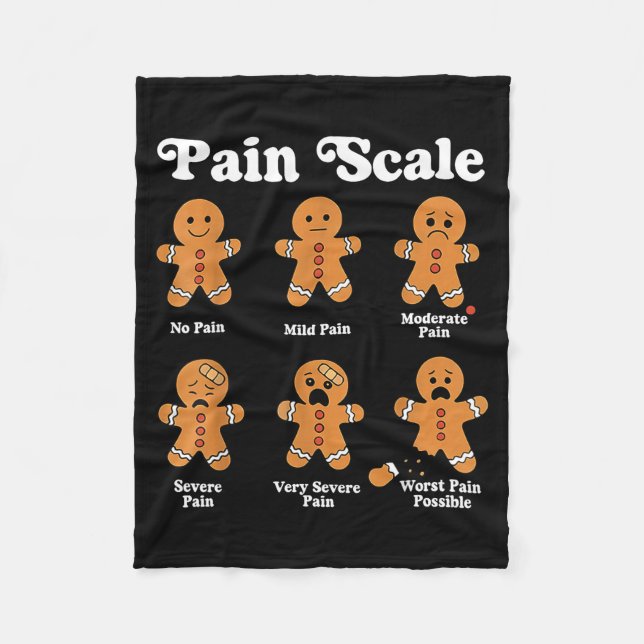 Pain Scale Funny Gingerbread Christmas Nurse Pain  Fleece Blanket (Front)