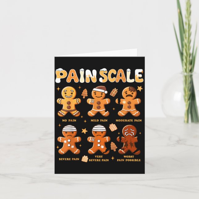 Pain Scale Funny Gingerbread Man Christmas Nurse H Card (Front)