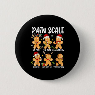 Pain Scale Gingerbread Trauma Nurse Christmas Nurs 2 Inch Round Button