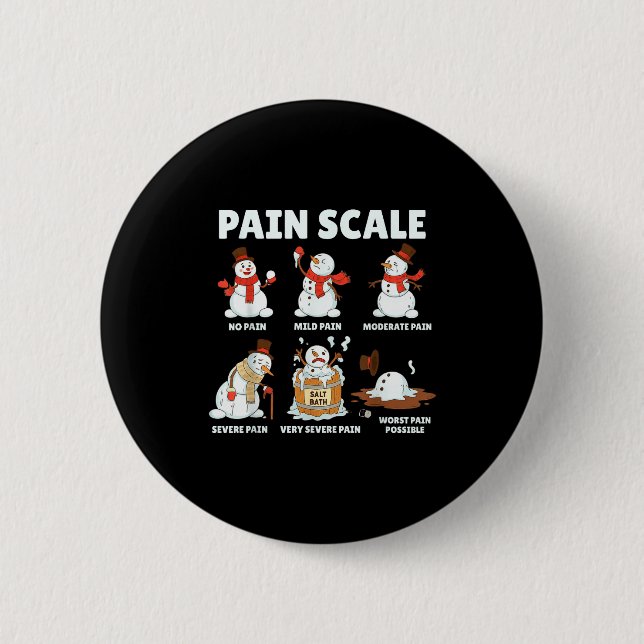 Pain Scale Snowman Xmas Funny Nurse Christmas Icu  2 Inch Round Button (Front)