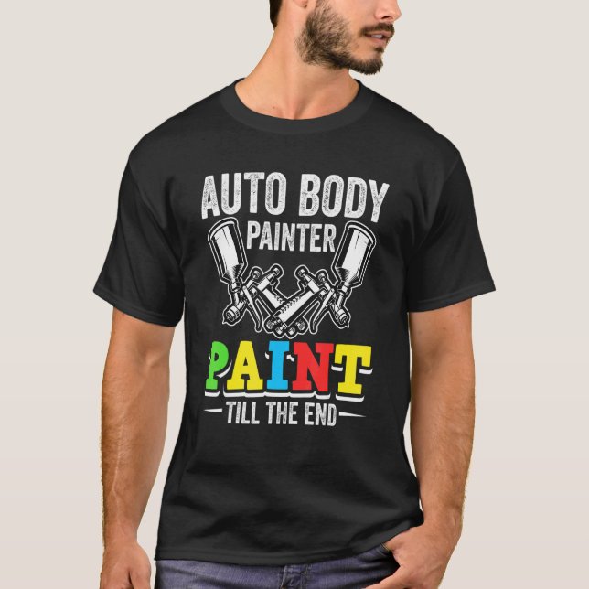 Paint guns automotive car paint sprayer auto paint T-Shirt (Front)