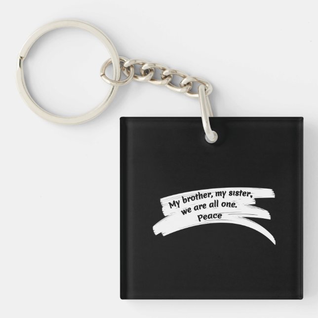 Paint Stroke Wipe Peace Message Keychain (Front)