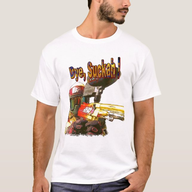Paintball Gunner Die Sucker T-Shirt (Front)