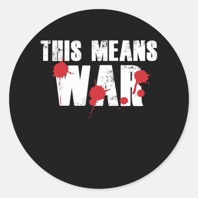 Paintball Means War Paintball Player Marker Gift Classic Round Sticker (Front)