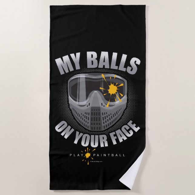 Paintball On Your Face Beach Towel (Front)