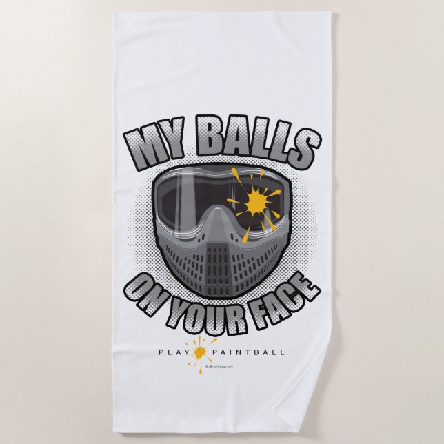 Paintball On Your Face Beach Towel (Front)