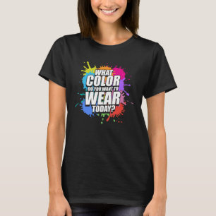 Paintball Paintballer What Colour Do You Want To W T-Shirt