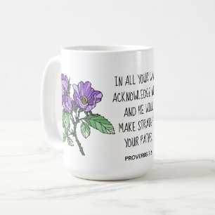 Painted flowers, with verse from Proverbs 3:6 Coffee Mug