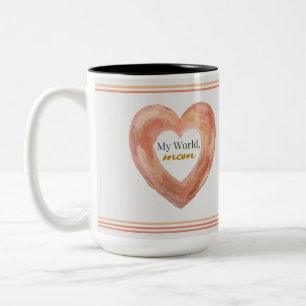 Painted Heart Mom Quote Art Two-Tone Coffee Mug