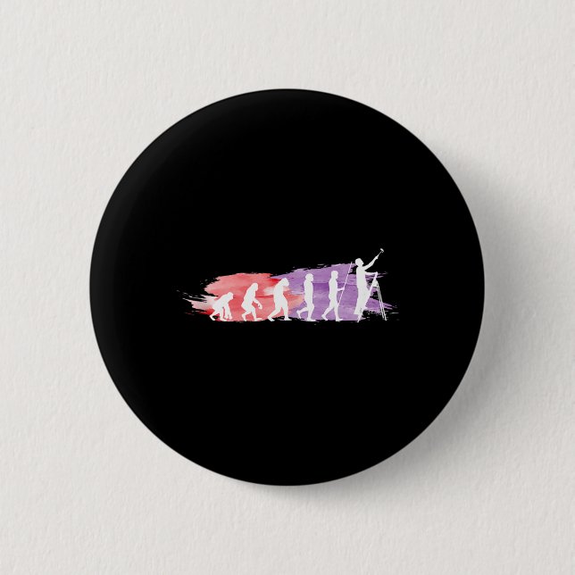 Painter Evolution _ Funny Gift For Painters Master 2 Inch Round Button (Front)