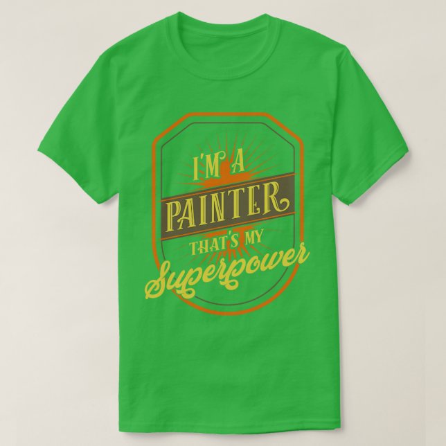 Painter Painting T-Shirt (Design Front)