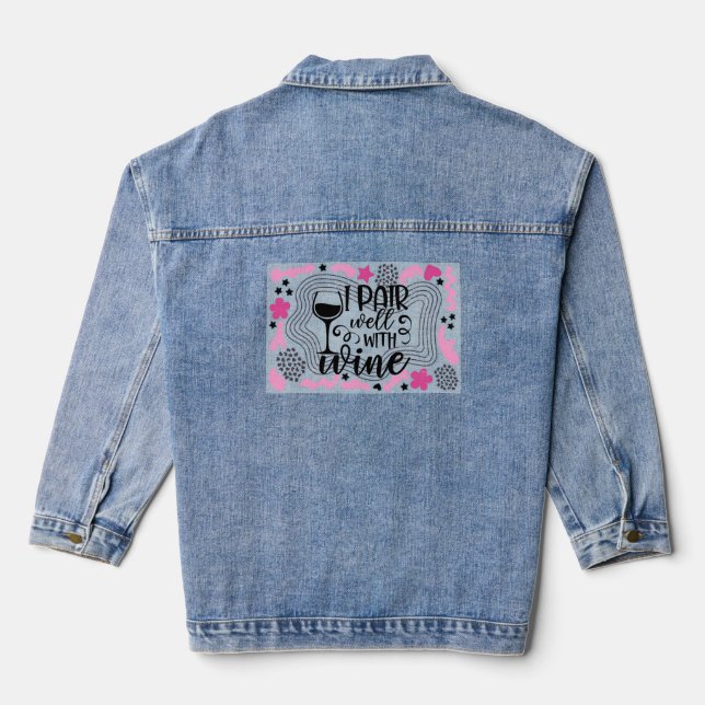 Pairing Well With Wine Denim Jean Jacket (Back)