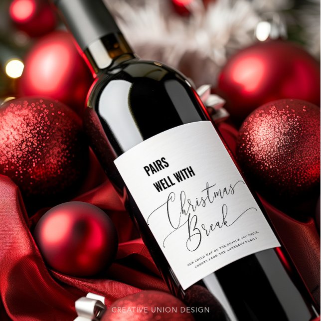 Pairs Well With Christmas Break Wine Gift Teacher Wine Label (Creator Uploaded)