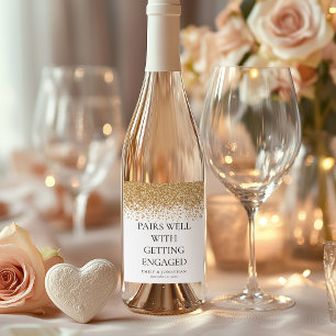 Pairs Well with Getting Engaged Gold Glitter Wine Label
