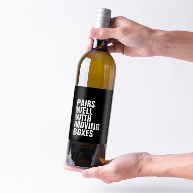 Pairs well with moving boxes funny housewarming wine label (Creator Uploaded)