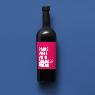 Pairs well with summer funny pink wine label