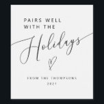 Pairs Well With The Holidays Christmas Wine Label<br><div class="desc">Minimalistic Christmas wine label featuring text that says "pairs well with the holidays" in elegant script text with a heart.</div>