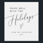 Pairs Well With The Holidays Christmas Wine Label<br><div class="desc">Minimalistic Christmas wine label featuring text that says "pairs well with the holidays" in elegant script text with a heart.</div>
