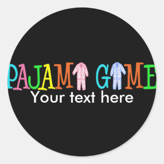 Pajama Game Customize It! Classic Round Sticker